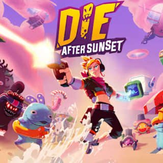 Die After Sunset