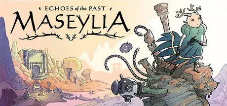 Maseylia: Echoes of the Past