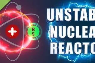 Unstable Nuclear Reactor Demo