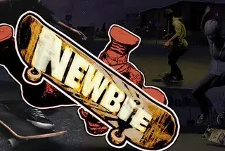 Newbie: Become a Skateboarder