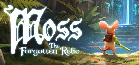 Moss: The Forgotten Relic