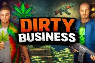 Dirty Business