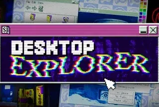 Desktop Explorer