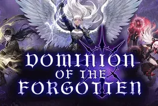 Dominion Of The Forgotten